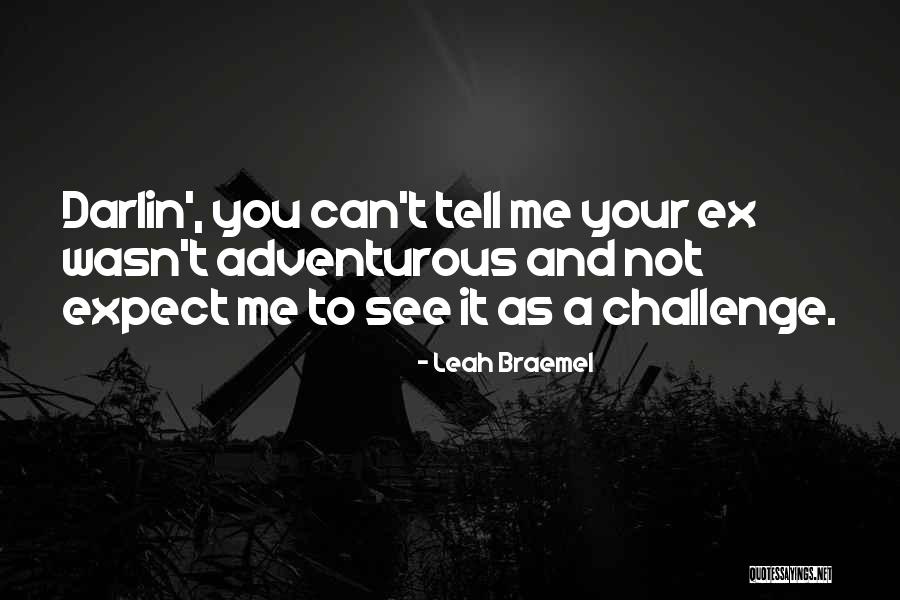 Leah Braemel Quotes 352671