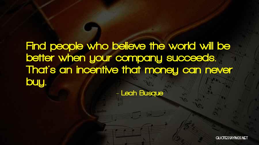 Leah Busque Quotes 1335514 Leah Busque Quotes 1335514