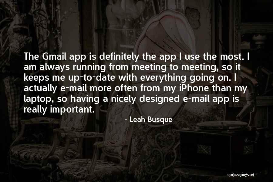 Leah Busque Quotes 1840673 Leah Busque Quotes 1840673