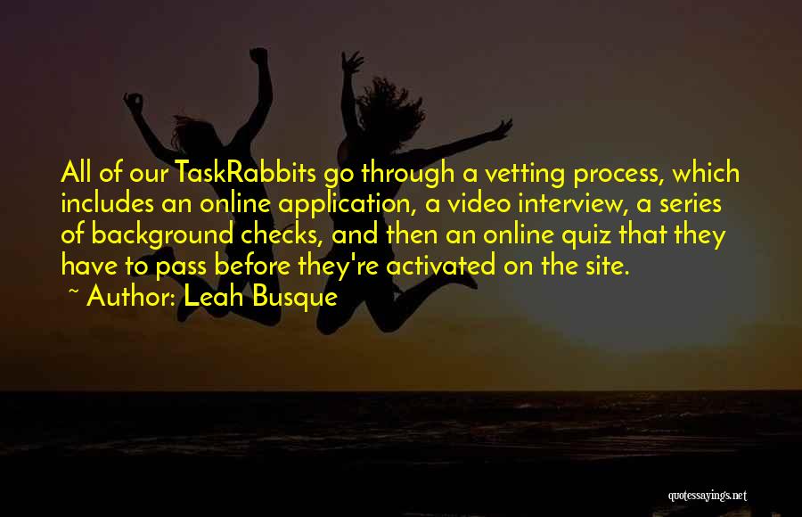 Leah Busque Quotes 2142850