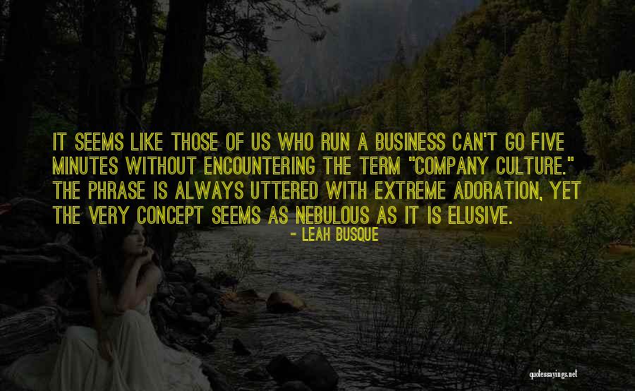 Leah Busque Quotes 349582 Leah Busque Quotes 349582