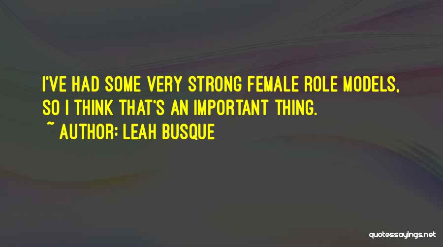 Leah Busque Quotes 837230