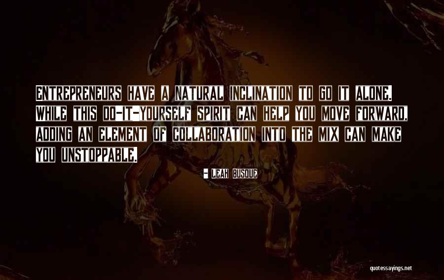 Leah Busque Quotes 891473 Leah Busque Quotes 891473