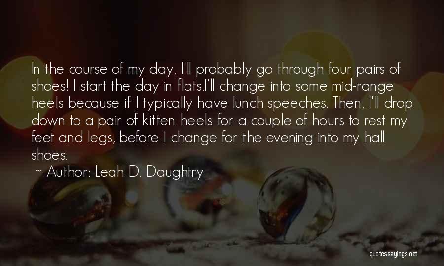 Leah D. Daughtry Quotes 1124068