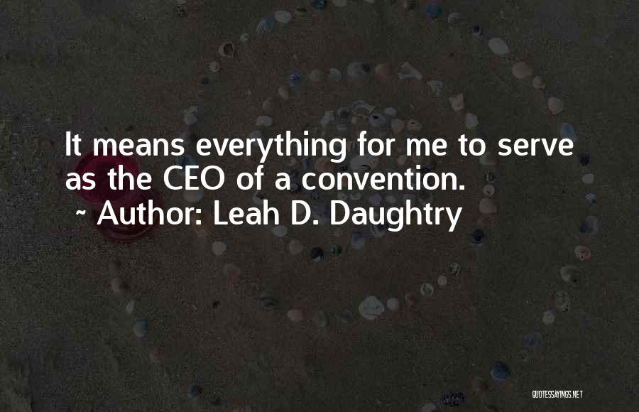 Leah D. Daughtry Quotes 1731480