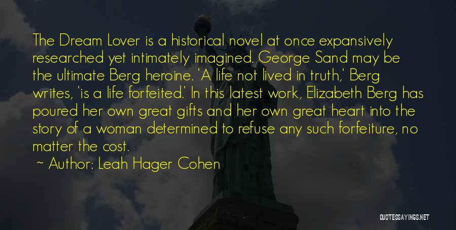 Leah Hager Cohen Quotes 1045621