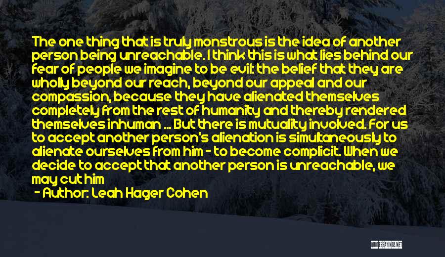 Leah Hager Cohen Quotes 1259017
