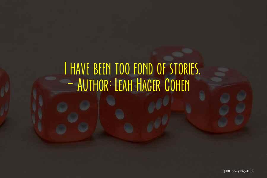 Leah Hager Cohen Quotes 156119
