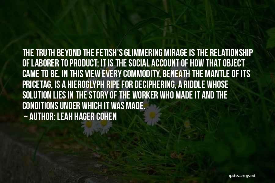 Leah Hager Cohen Quotes 574246