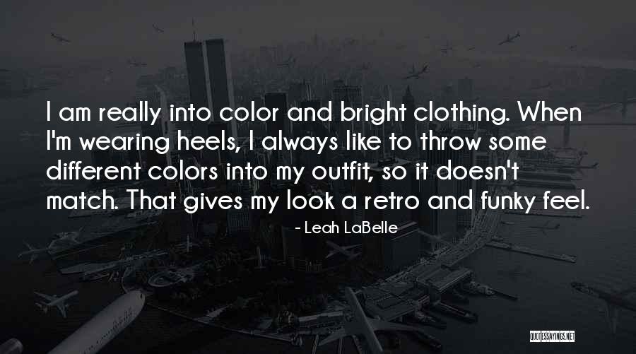 Leah LaBelle Quotes 1405307 Leah LaBelle Quotes 1405307