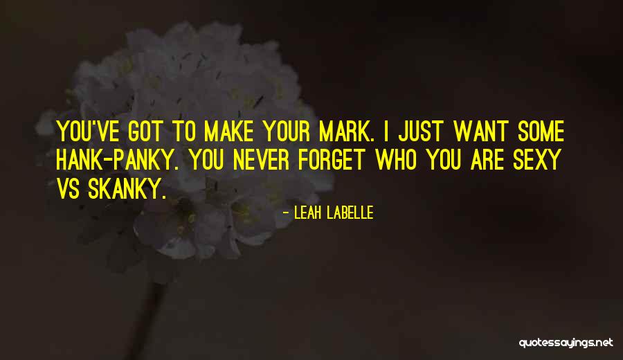 Leah LaBelle Quotes 76424