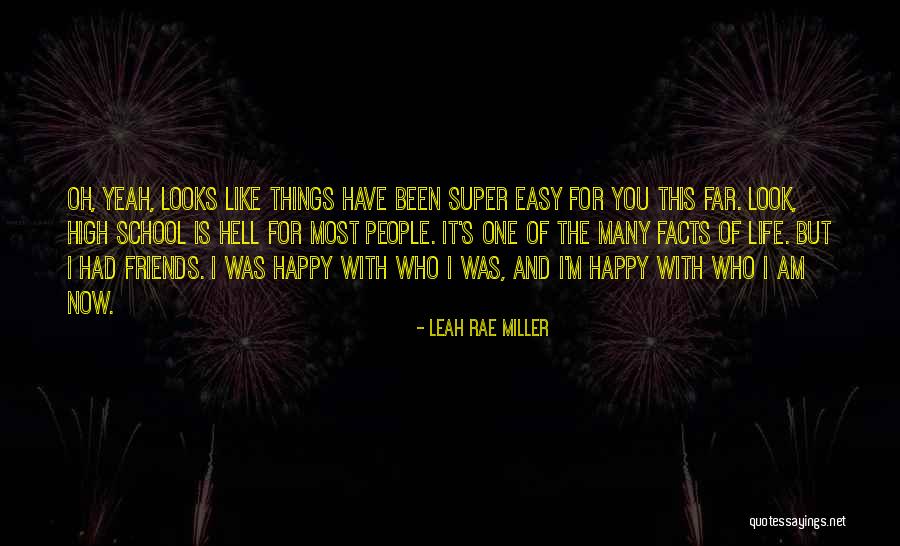 Leah Rae Miller Quotes 889367