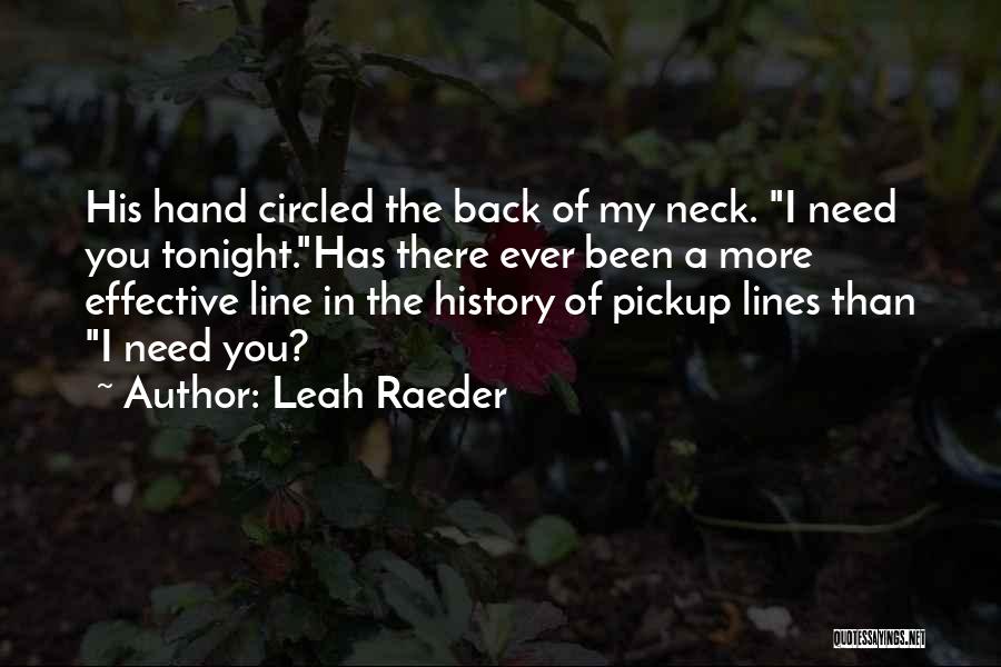 Leah Raeder Quotes 1617485