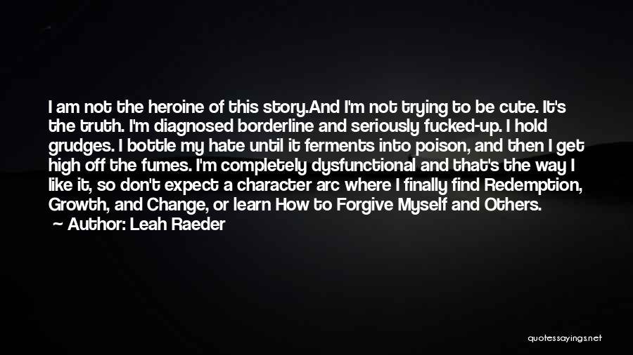 Leah Raeder Quotes 1707399