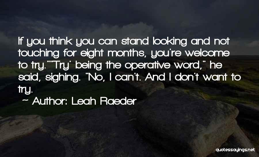 Leah Raeder Quotes 1863055