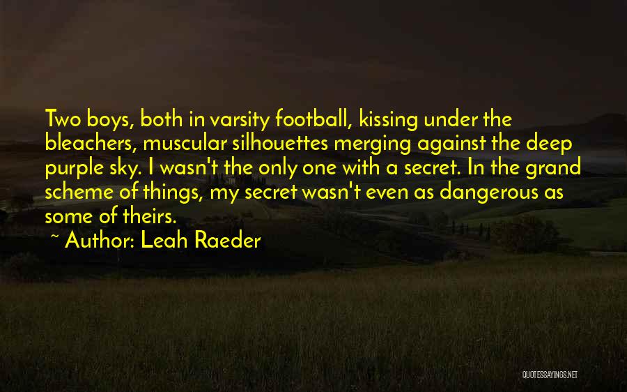 Leah Raeder Quotes 2022528