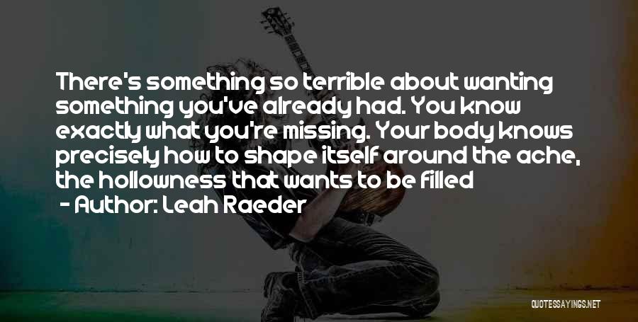 Leah Raeder Quotes 256511