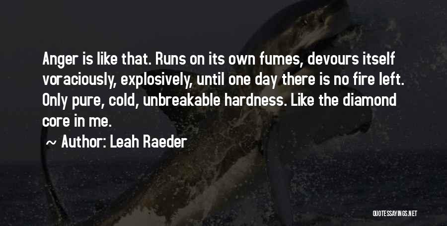 Leah Raeder Quotes 570135