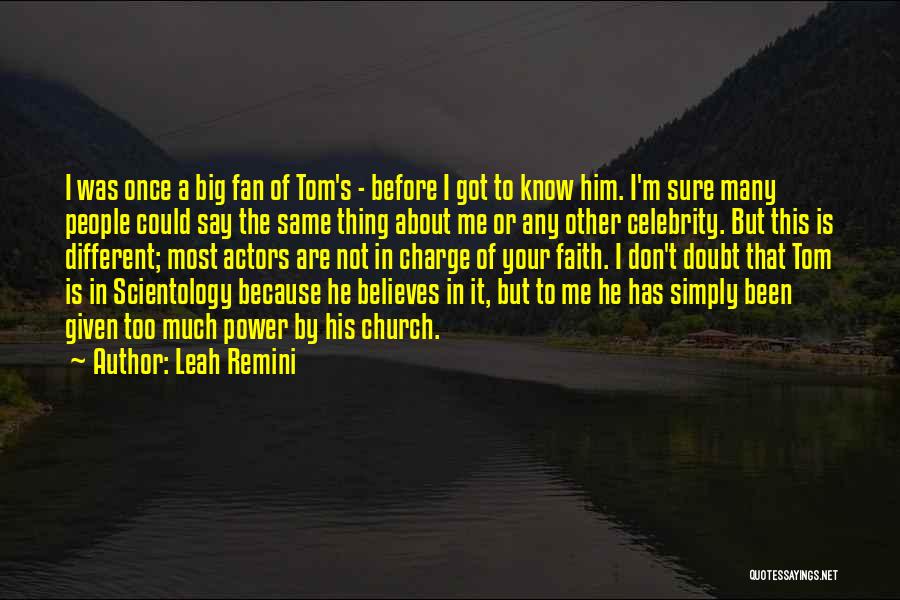 Leah Remini Quotes 1158704