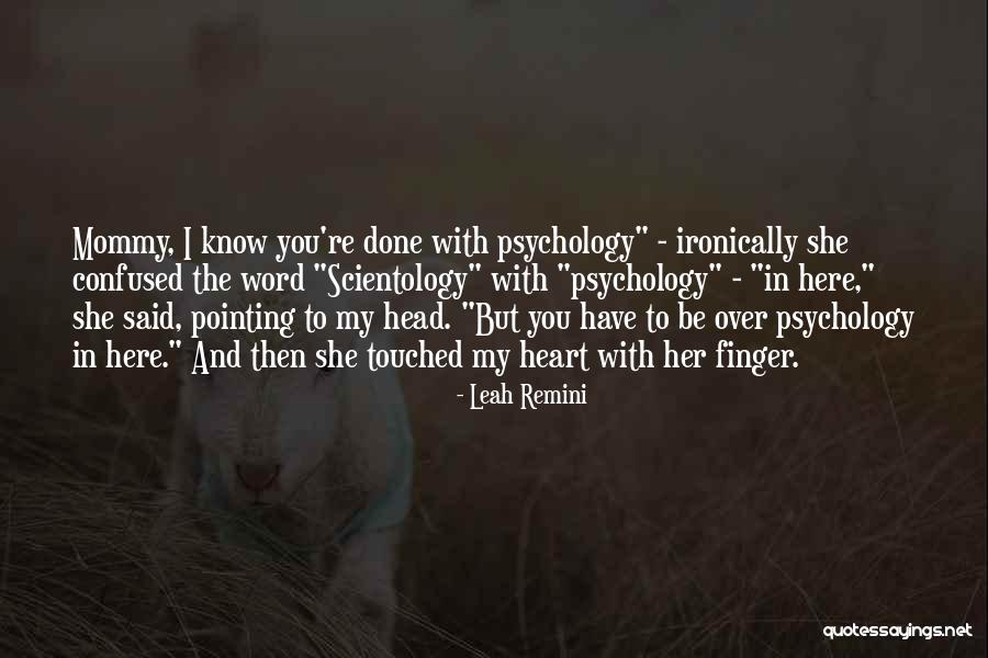 Leah Remini Quotes 1392069