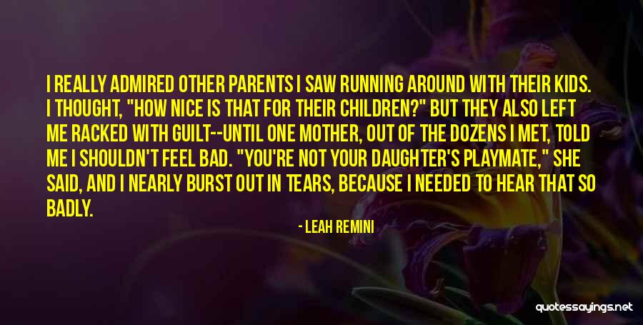Leah Remini Quotes 2056900 Leah Remini Quotes 2056900