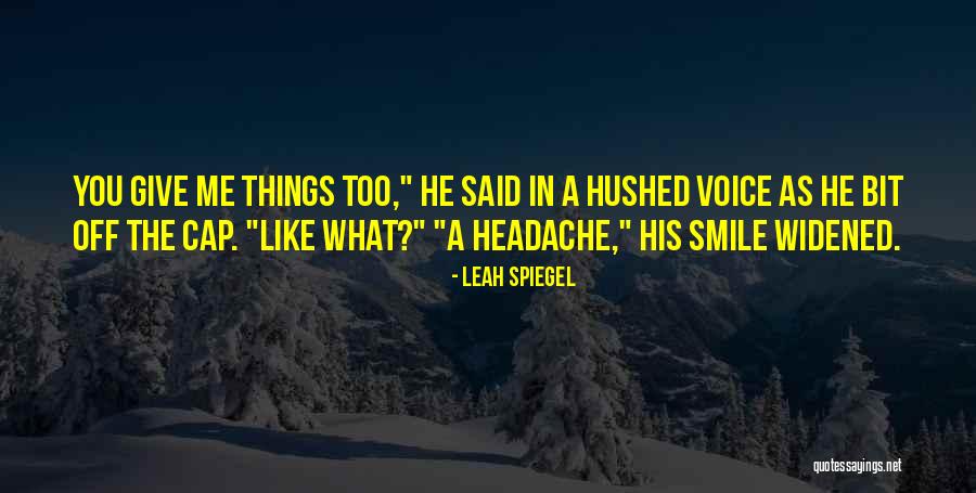 Leah Spiegel Quotes 1434398