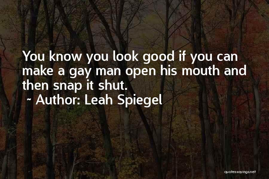 Leah Spiegel Quotes 2028753