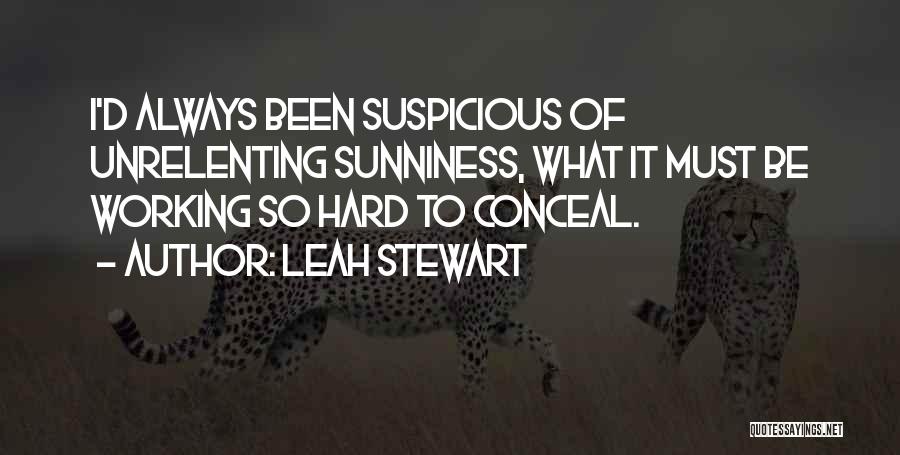 Leah Stewart Quotes 253910