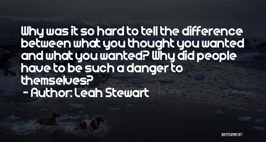 Leah Stewart Quotes 292610