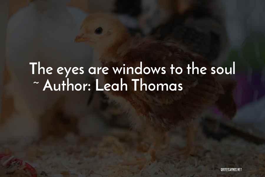 Leah Thomas Quotes 1731573
