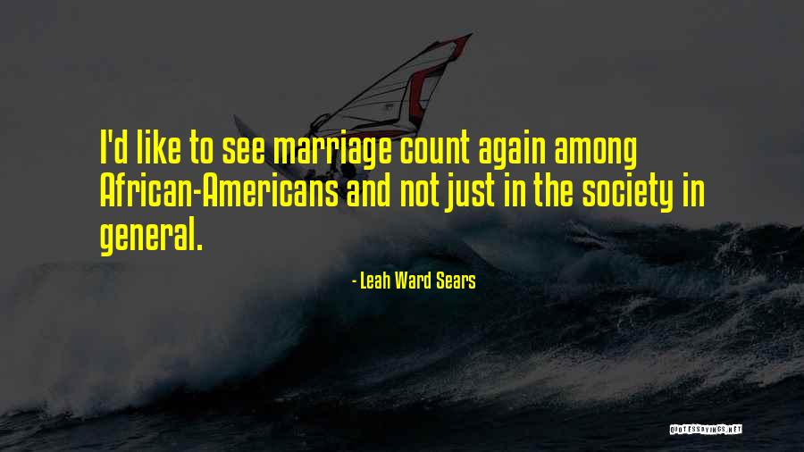 Leah Ward Sears Quotes 681768 Leah Ward Sears Quotes 681768