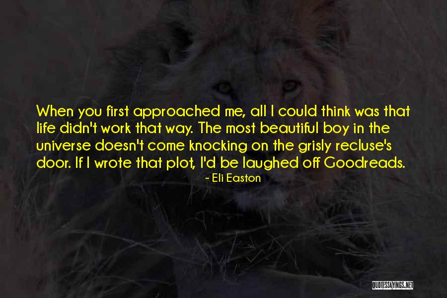 Leahans Quotes By Eli Easton Leahans Quotes By Eli Easton