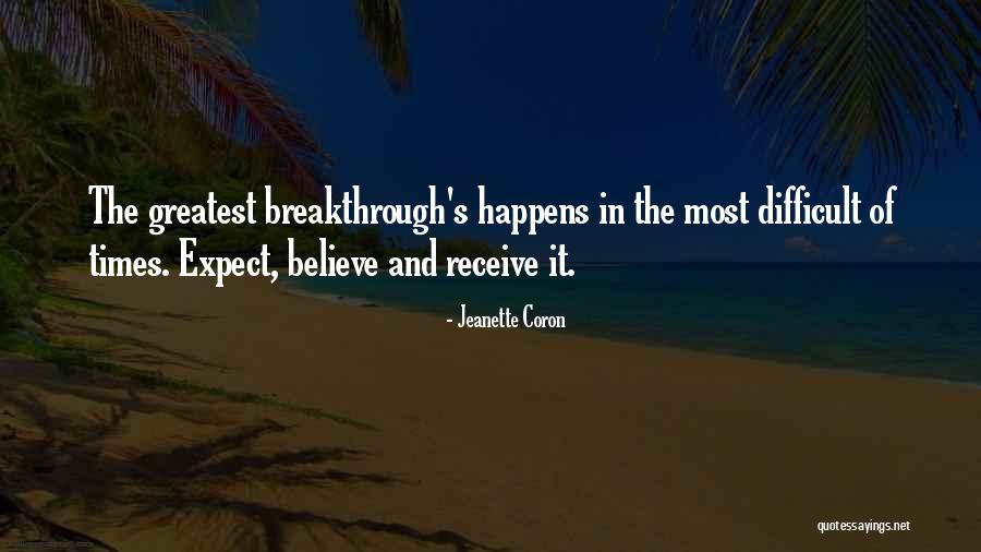 Leahey Edward Quotes By Jeanette Coron Leahey Edward Quotes By Jeanette Coron