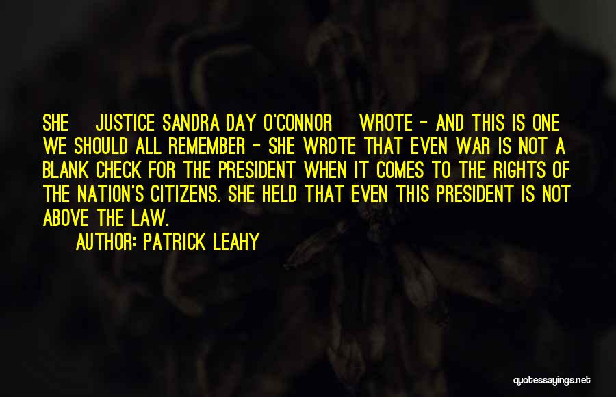 Leahy Quotes By Patrick Leahy