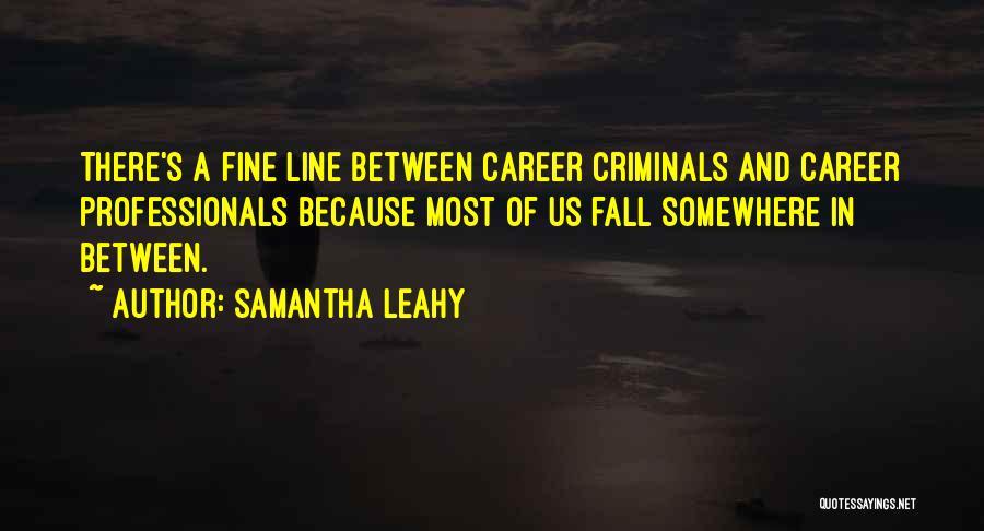 Leahy Quotes By Samantha Leahy