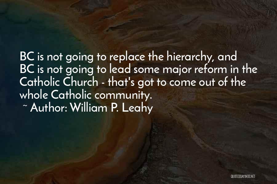 Leahy Quotes By William P. Leahy