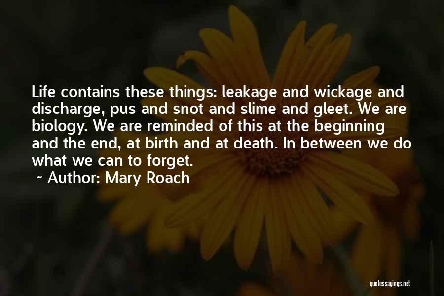 Leakage Quotes By Mary Roach