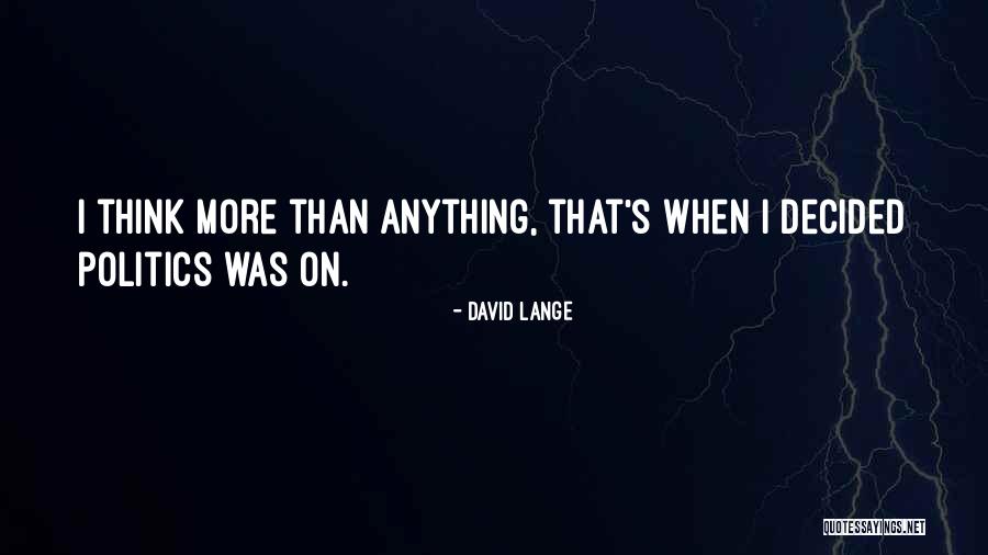 Leakages Macroeconomics Quotes By David Lange Leakages Macroeconomics Quotes By David Lange