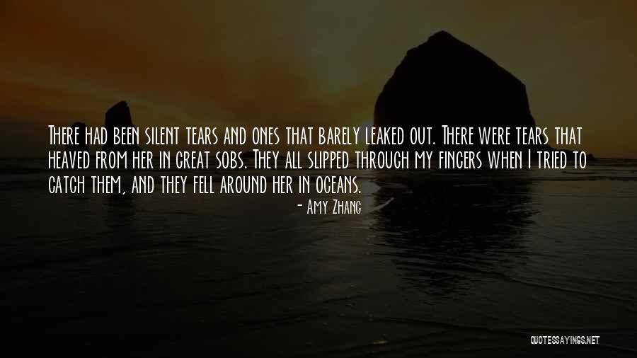 Leaked Quotes By Amy Zhang Leaked Quotes By Amy Zhang