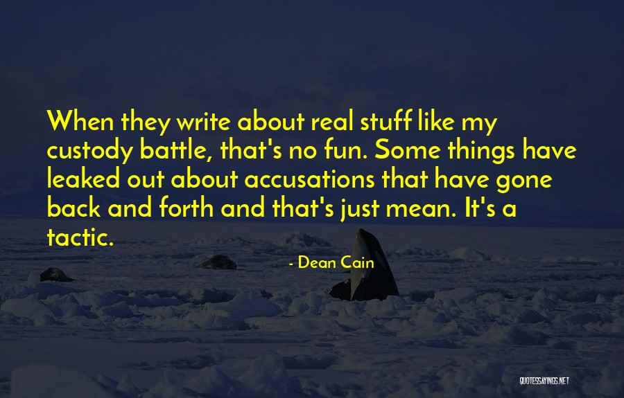 Leaked Quotes By Dean Cain Leaked Quotes By Dean Cain