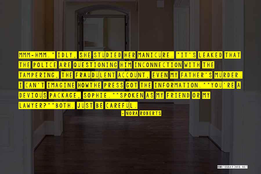 Leaked Quotes By Nora Roberts Leaked Quotes By Nora Roberts