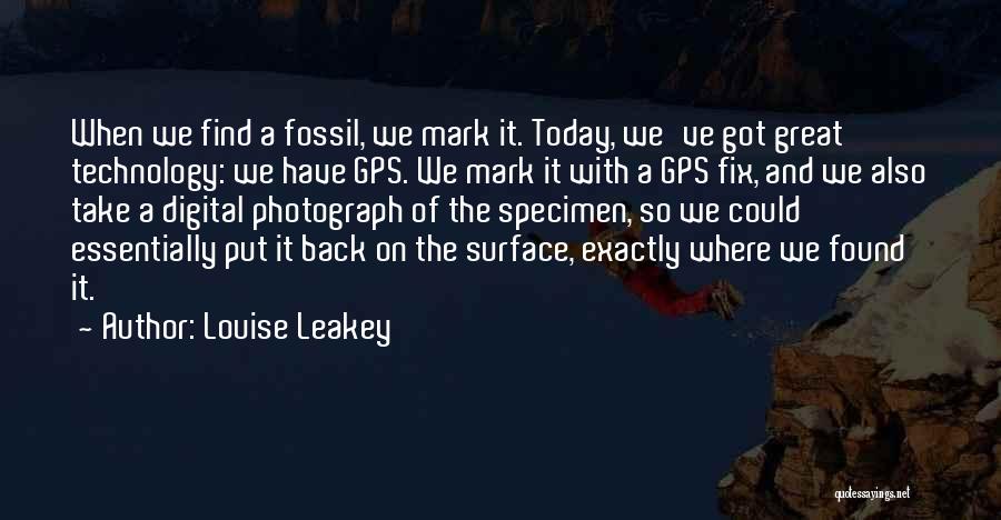 Leakey Quotes By Louise Leakey