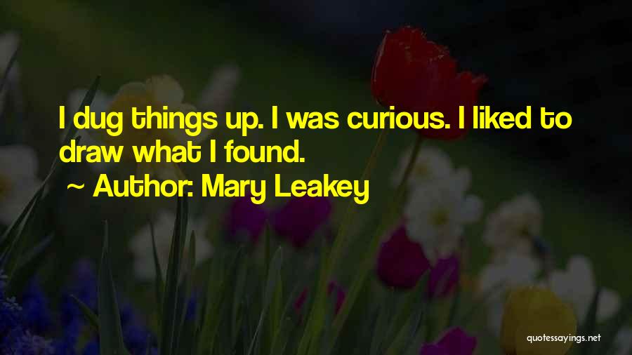 Leakey Quotes By Mary Leakey