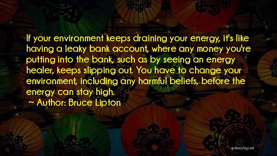Leaky Quotes By Bruce Lipton