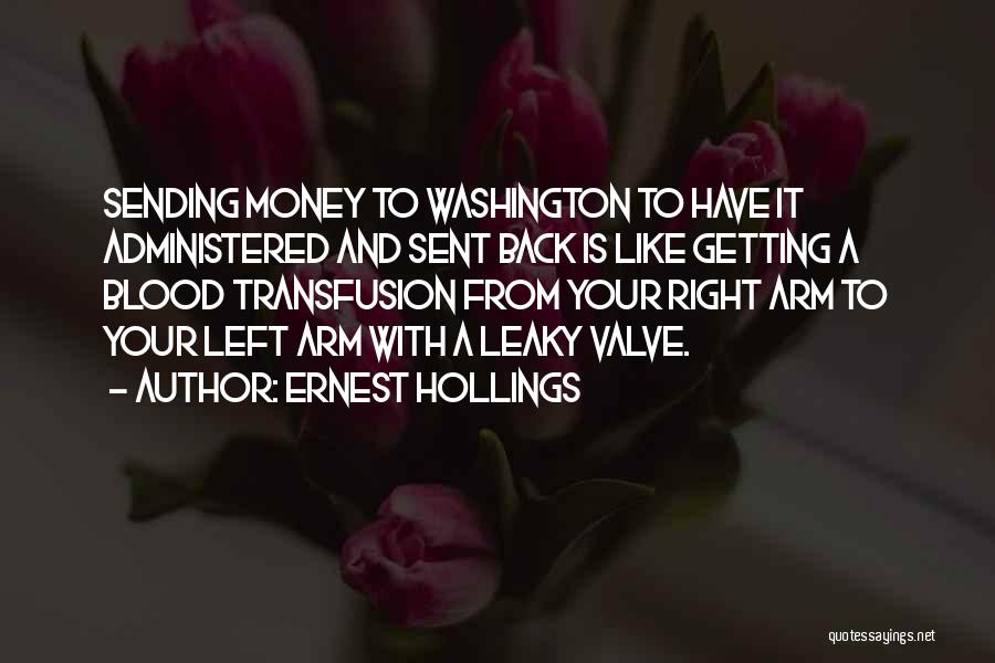 Leaky Quotes By Ernest Hollings