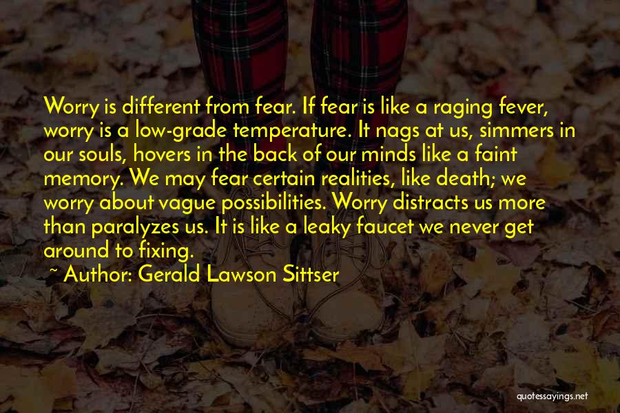 Leaky Quotes By Gerald Lawson Sittser