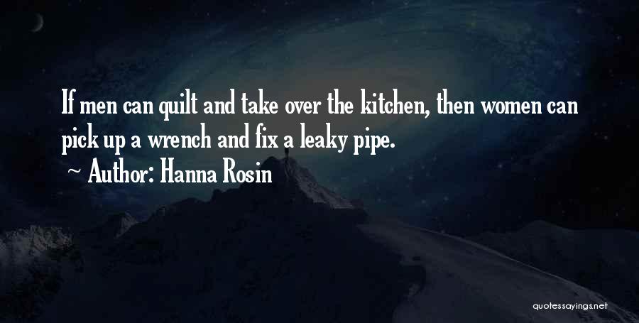 Leaky Quotes By Hanna Rosin