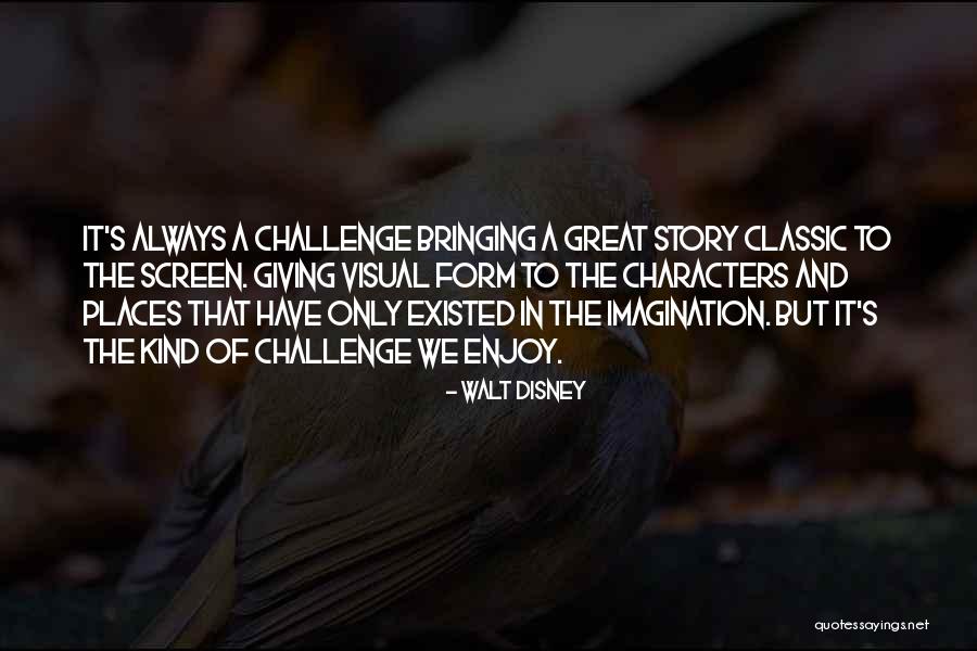Lealem Quotes By Walt Disney Lealem Quotes By Walt Disney