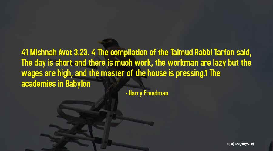 Lealitate Quotes By Harry Freedman Lealitate Quotes By Harry Freedman