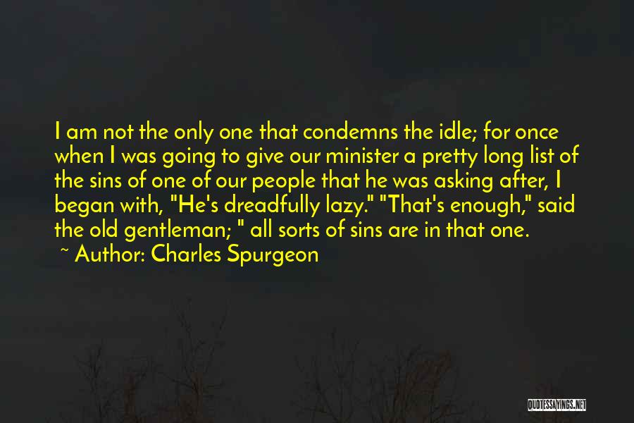 Lealon Robinson Quotes By Charles Spurgeon